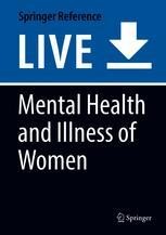 Mental Health and Illness of Women