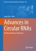 Advances in Circular RNAs
