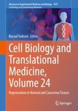 Cell Biology and Translational Medicine, Volume 24