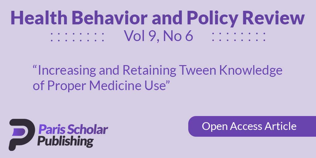 Increasing and Retaining Tween Knowledge of Proper Medicine Use