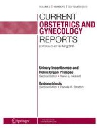 Updates in the Management of Pregnancy of Unknown Location: A Focus on Expediting and Streamlining Care