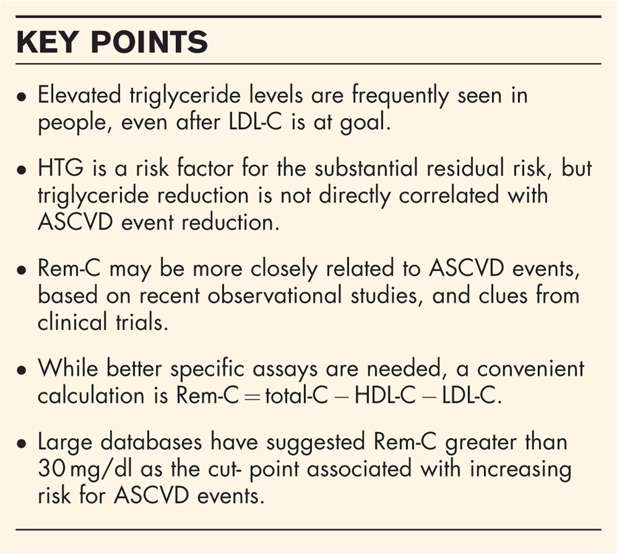 Triglyceride-rich lipoproteins, remnant-cholesterol, and atherosclerotic cardiovascular disease