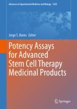 Potency Assays for Advanced Stem Cell Therapy Medicinal Products