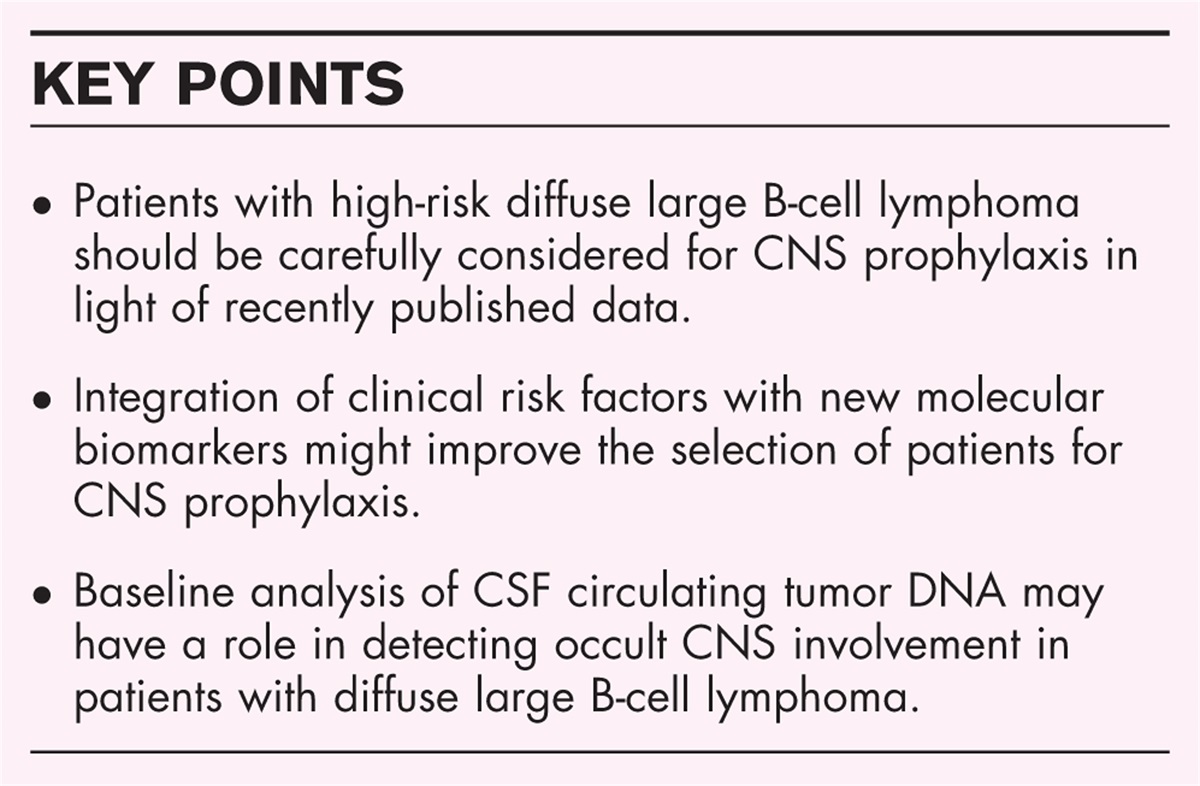 Controversies in central nervous system prophylaxis of high-risk diffuse large B-cell lymphoma