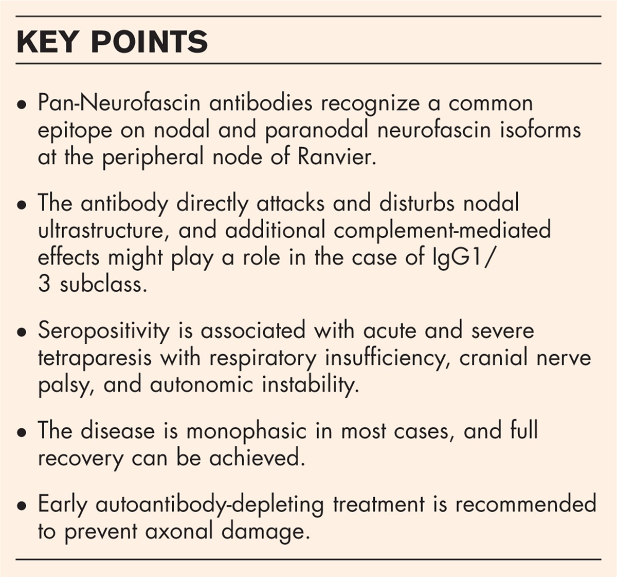 Pan-Neurofascin autoimmune nodopathy – a life-threatening, but reversible neuropathy