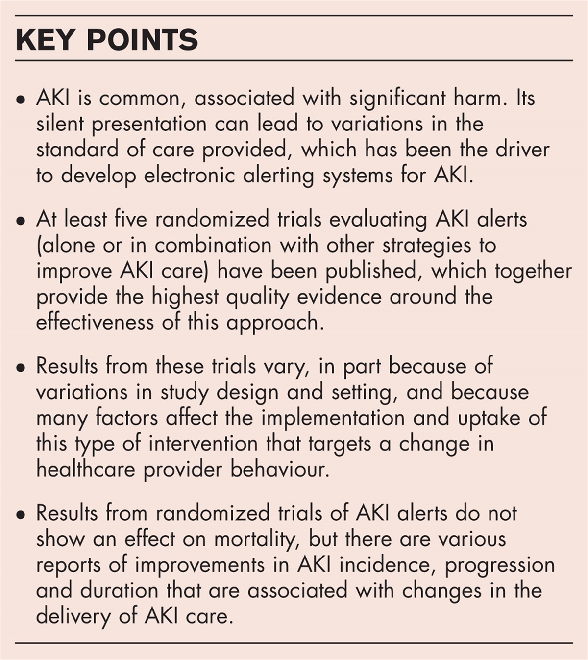 Electronic alerts in acute kidney injury: why does evidence of benefit remain elusive?