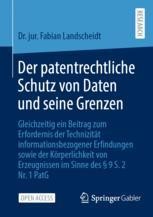 Der patentrechtliche Schutz von Daten und seine Grenzen